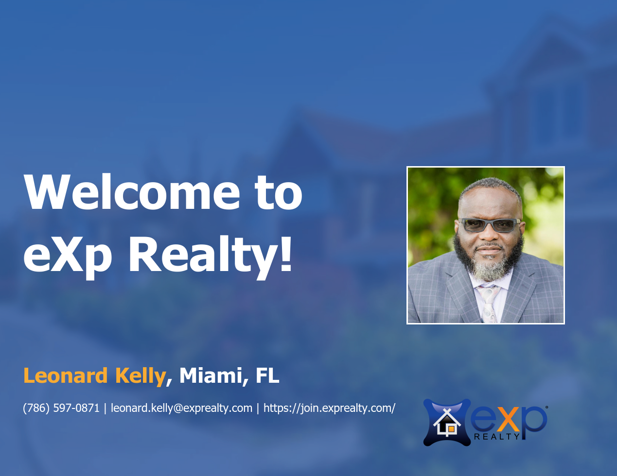 Welcome to eXp Realty Leonard Kelly!