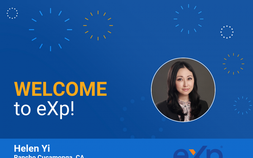 eXp Realty Welcomes Helen Yi!