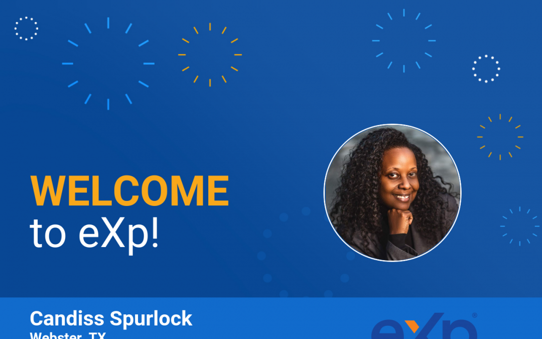 eXp Realty Welcomes Candiss Spurlock!