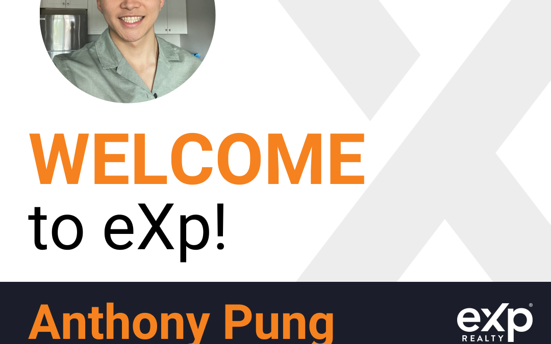 Welcome to eXp Realty Anthony Pung!