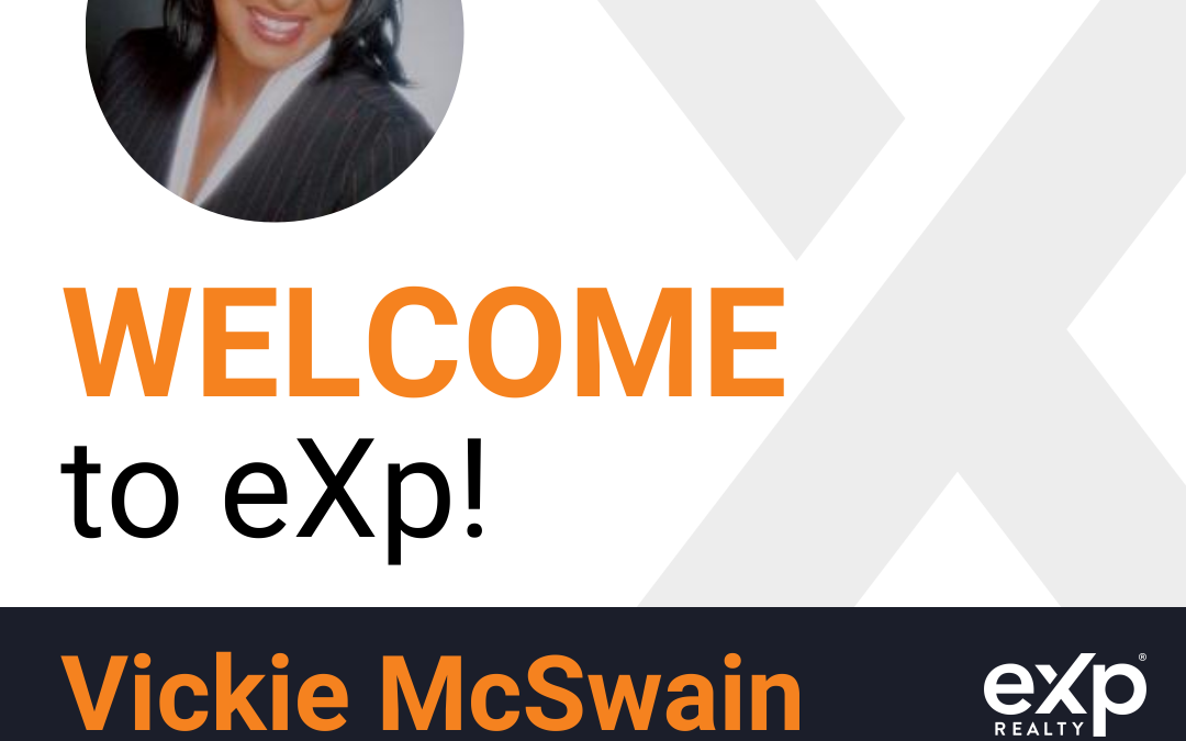 Vickie McSwain Joined eXp Realty!!