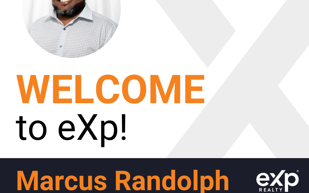 Marcus Randolph Joined eXp Realty!!