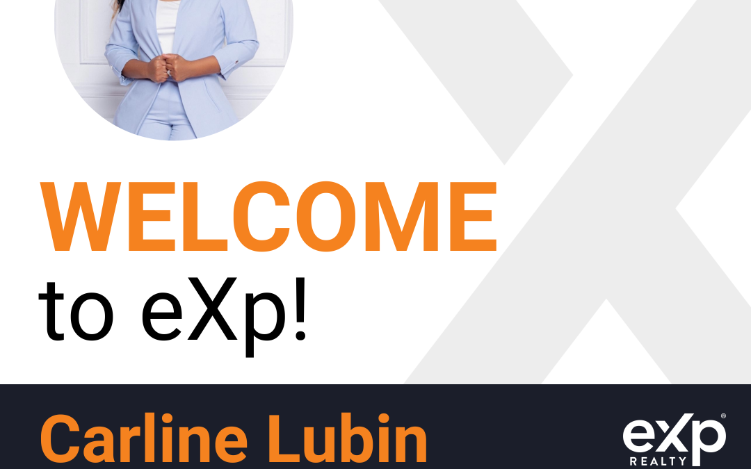 Welcome to eXp Realty Carline Lubin!