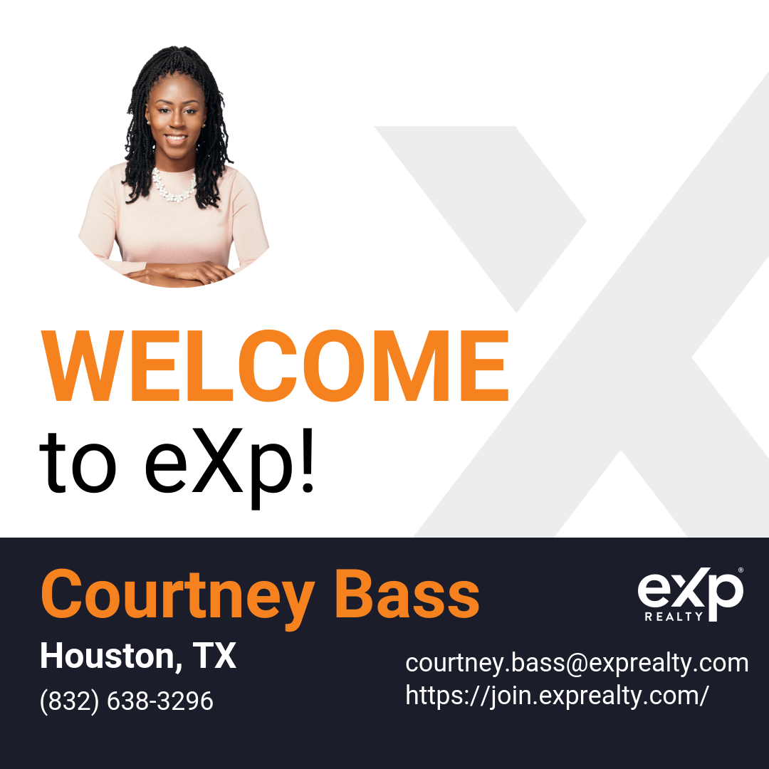 Welcome to eXp Realty Courtney Bass!