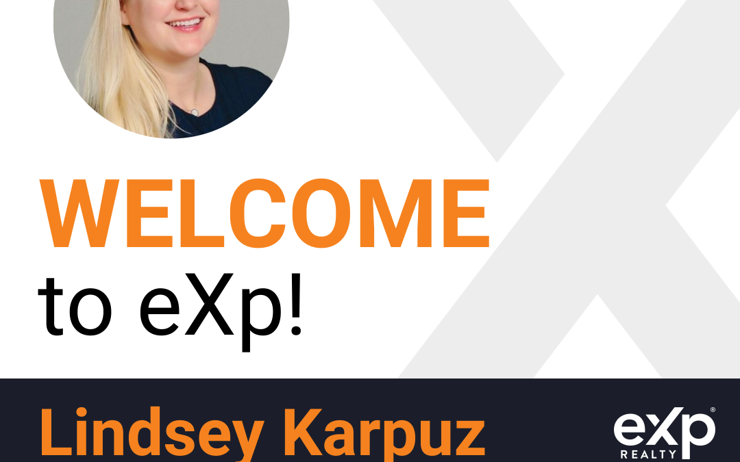 Welcome to eXp Realty Lindsey Karpuz!