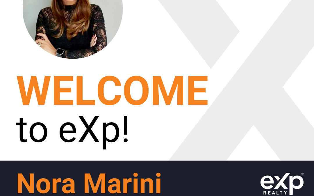 Welcome to eXp Realty Nora Marini!