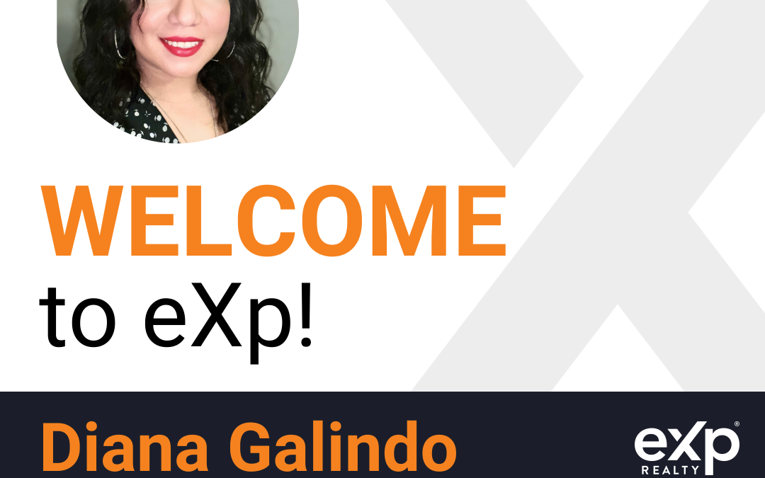Diana Galindo Joined eXp Realty!!