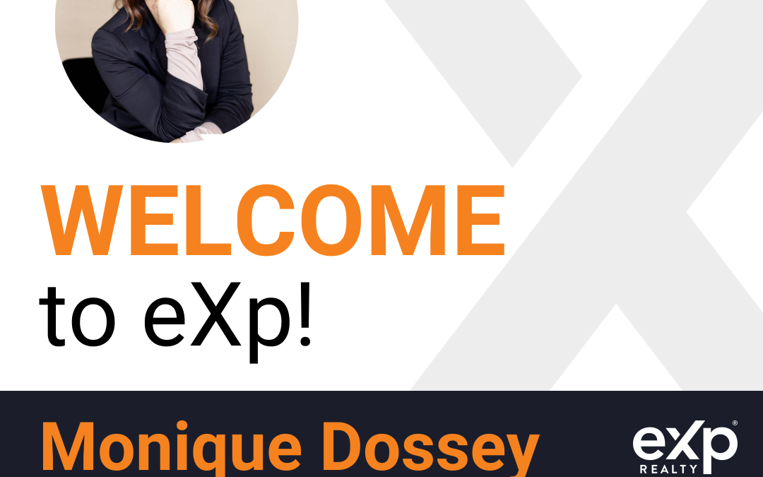 Monique Dossey Joined eXp Realty!!