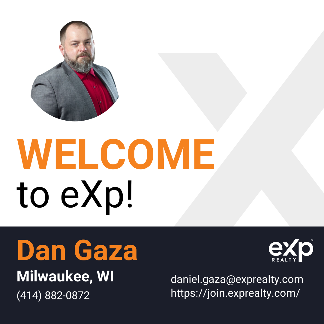 Dan Gaza Joined eXp Realty!!