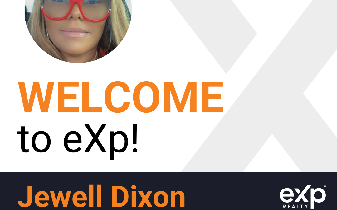 Welcome to eXp Realty Jewell Dixon!