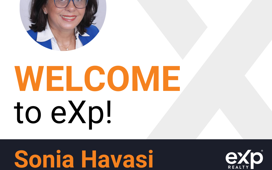 Welcome to eXp Realty Sonia Havasi!
